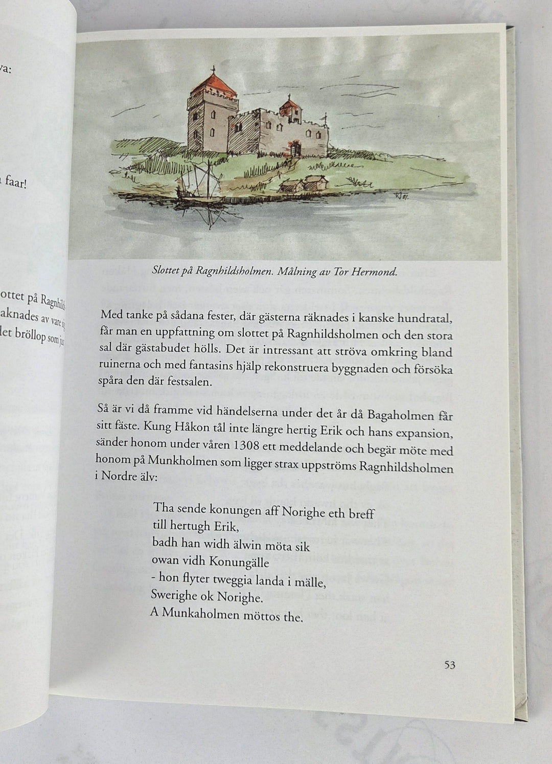 Bohus Fästning 700 år. Antologi kring jubiléet 2008