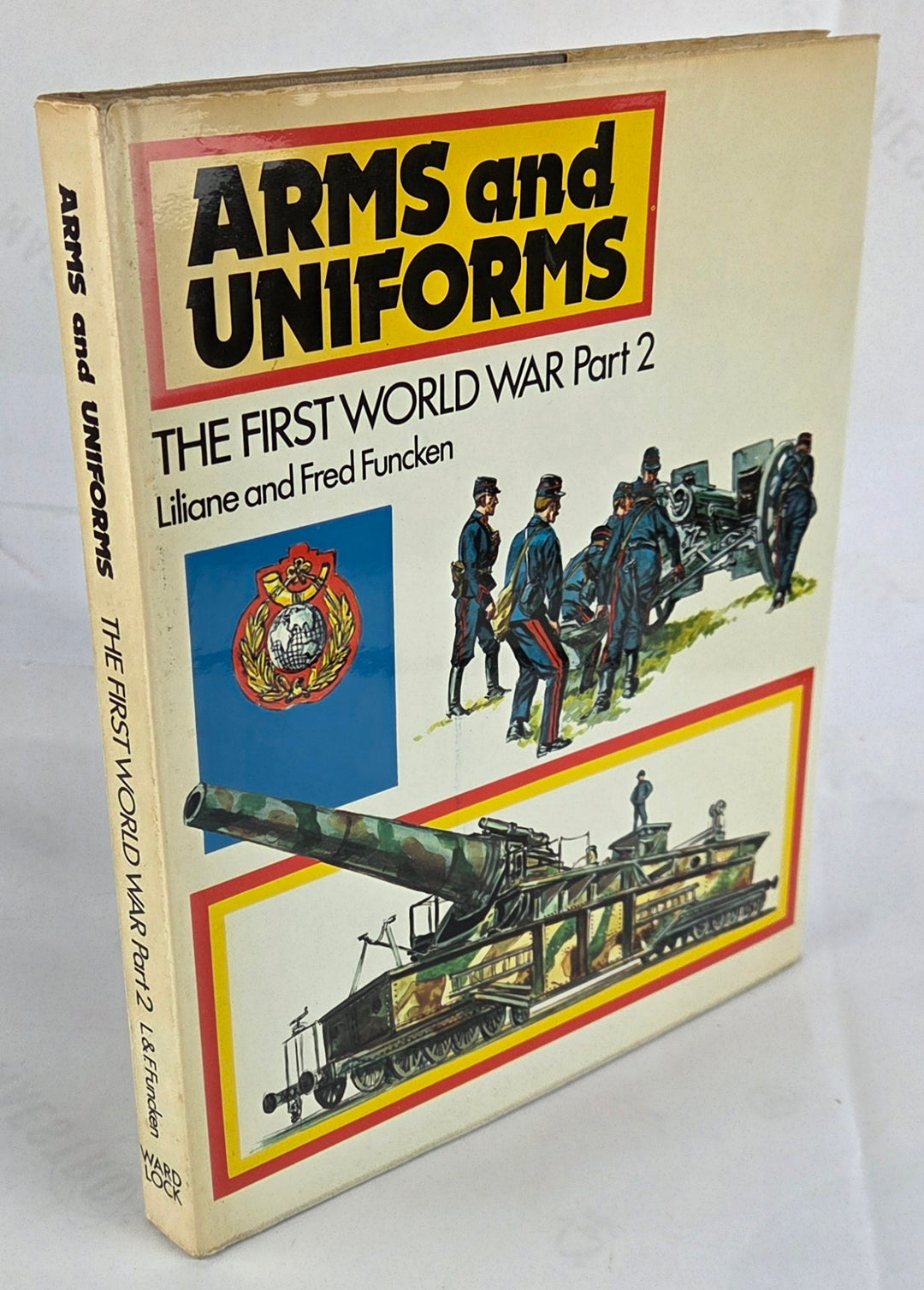 Arms and Uniforms. The First World War. Part 2.