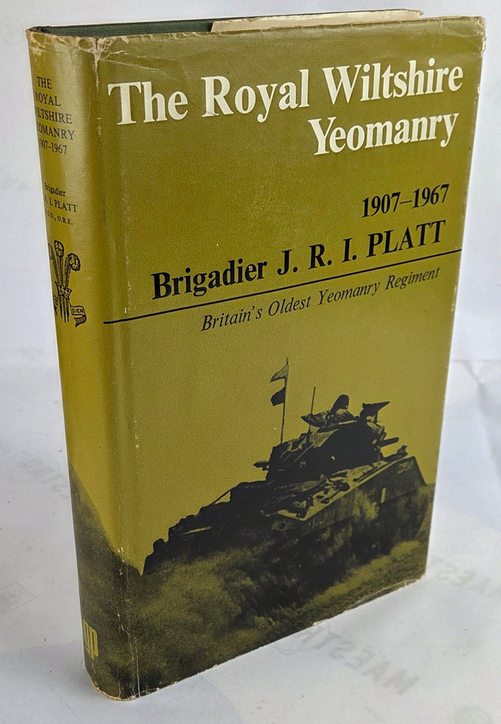 The Royal Wiltshire Yeomanry (Prince of Wales Own), 1907-1967