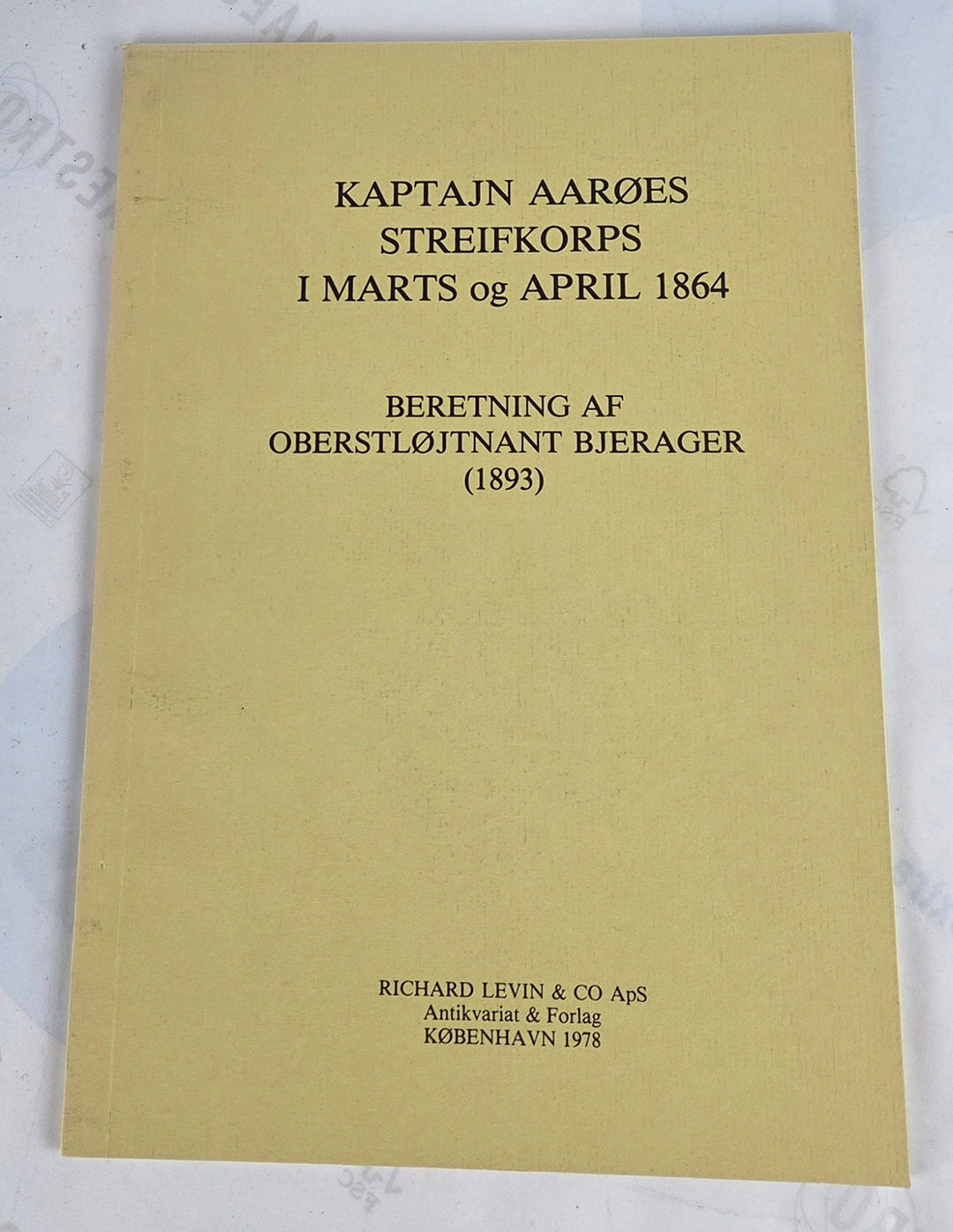 Kaptajn Aarøes Streifkorps i marts og april 1864