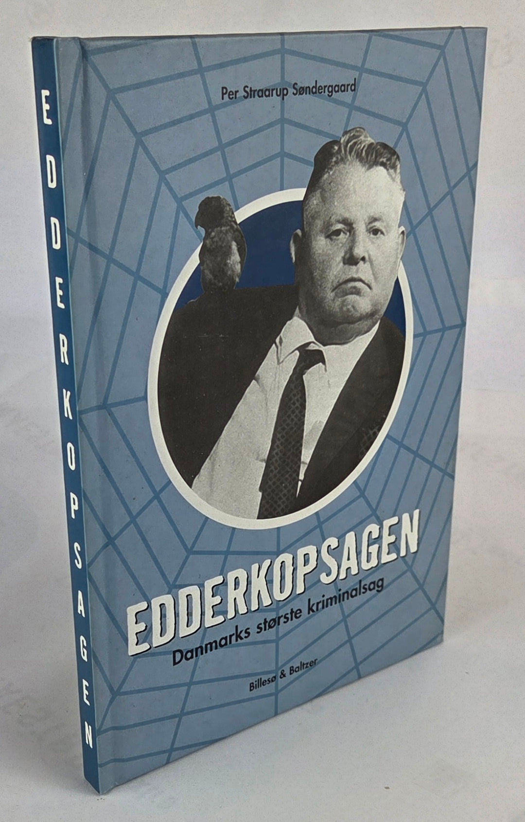 Edderkopsagen. Danmarks største kriminalsag