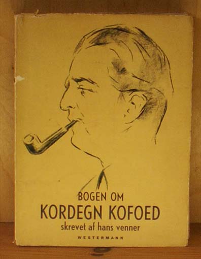 Bogen om Kordegn Kofoed skrevet af hans venner