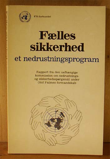 Fælles sikkerhed, et nedrustningsprogram