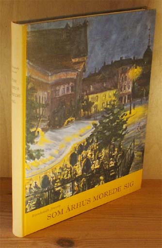 Som Århus morede sig