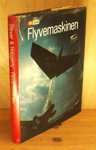Flyvemaskinen. Fra fantasifoster til supersonisk jetfly