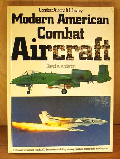 Modern American Combat Aircraft