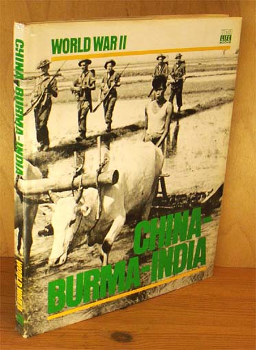 World War II - China - Burma - India