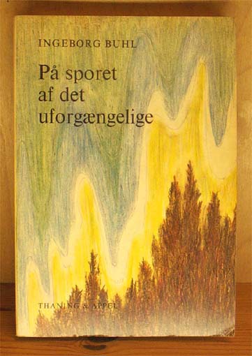 På sporet af det uforgængelige