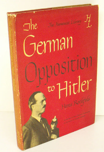 The German Oppositions to Hitler