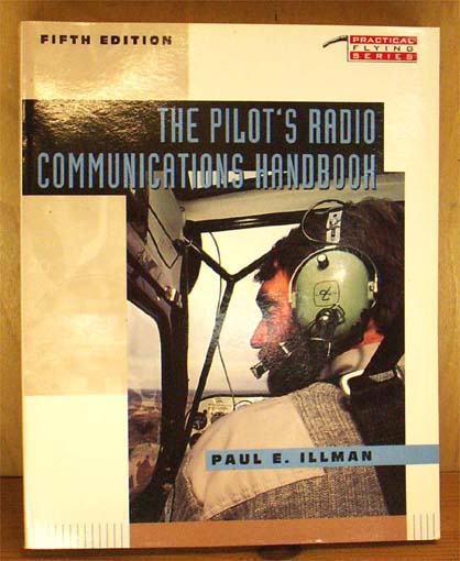 The pilots radio communications handbook