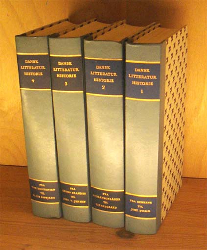 Dansk litteratur historie. 4 bind