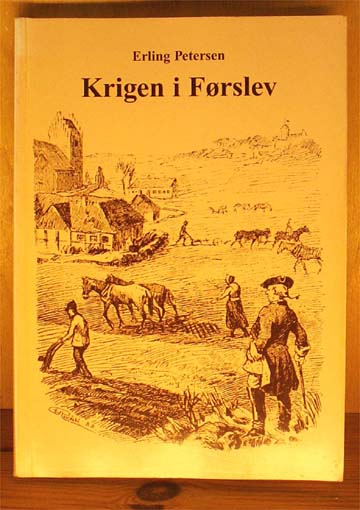 Krigen i Førslev og andre fortællinger fra fordums dage