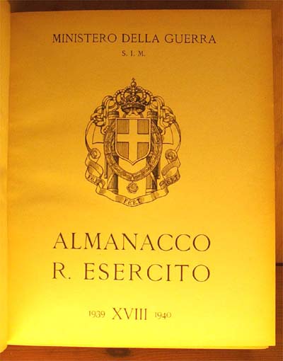 Almanacco del Regio Esercito 1939 - 1940. Itala Virtus