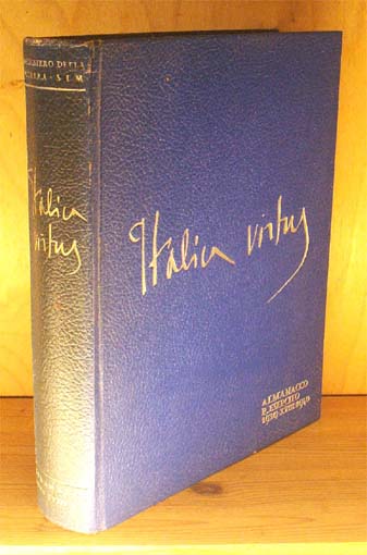 Almanacco del Regio Esercito 1939 - 1940. Itala Virtus