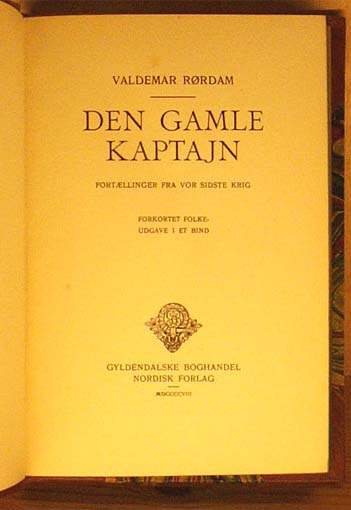 Den gamle Kaptajn. Fortællinger fra vor sidste krig