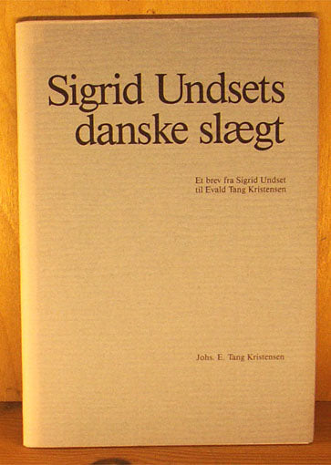 Sigrid Undsets danske slægt