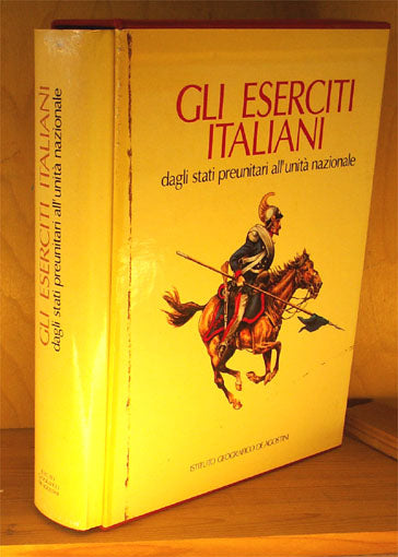 Gli Eserciti Italiani
