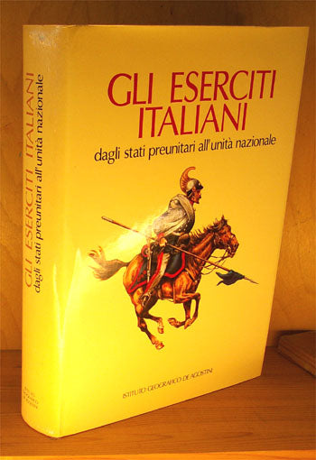 Gli Eserciti Italiani