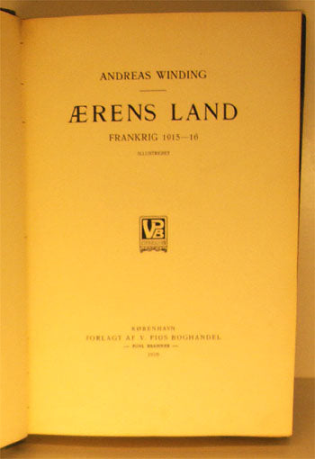 Ærens land. Frankrig 1915-16