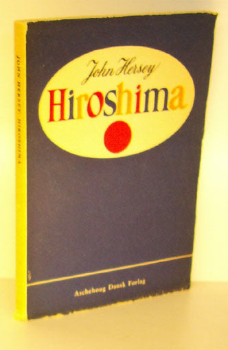 Hiroshima. En udførlig reportage
