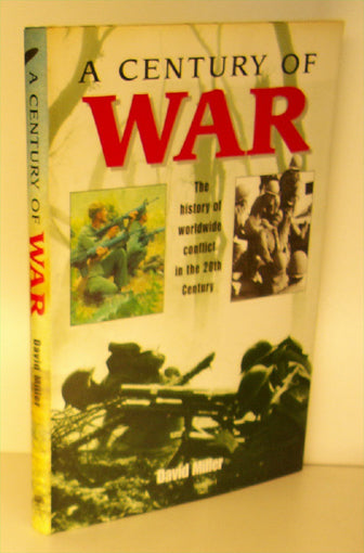A Century of War.
