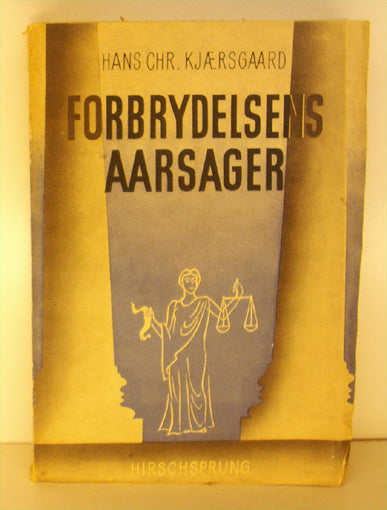 Forbrydelsens Aarsager