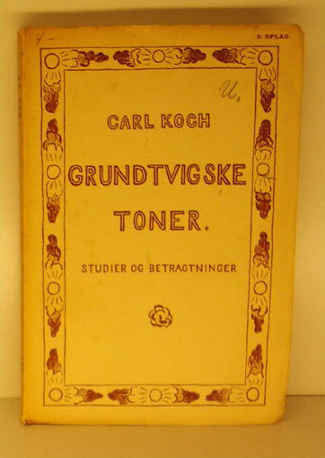 Grundtvigske toner. Studier og betragtninger