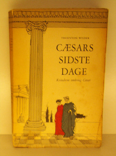 Cæsars sidste dage.
