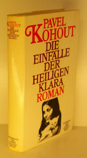 Die Einfälle der heiligen Klara