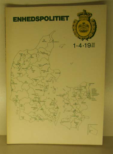Enhedspolitiet. 1.4. 1938-1988
