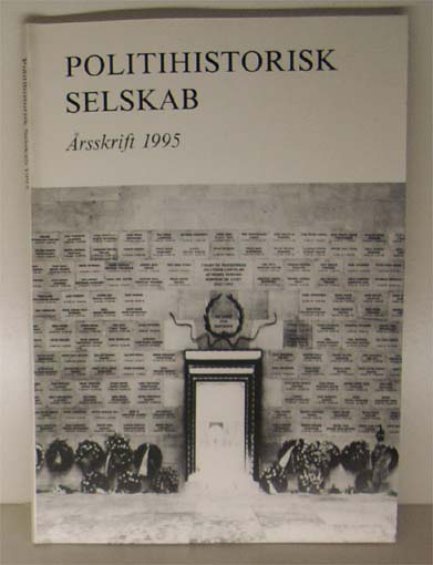 Politihistorisk Selskab, Årsskrift 1995