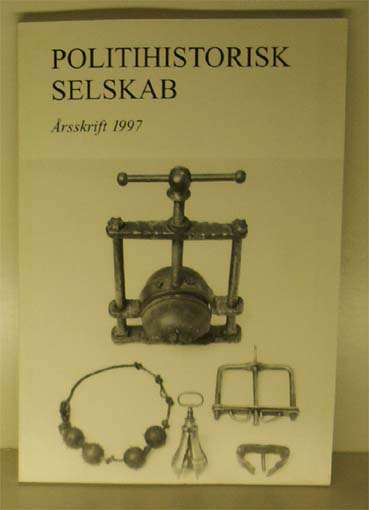 Politihistorisk Selskab, Årsskrift 1997