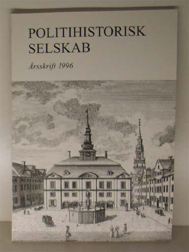 Politihistorisk Selskab, Årsskrift 1996
