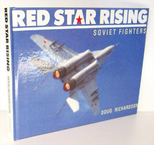 Red Star Rising. Soviet Fighters