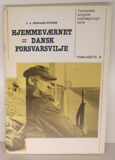 Hjenmmeværnet. Forsvaret i samfundet