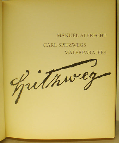 Carl Spitzwegs Malerparadies