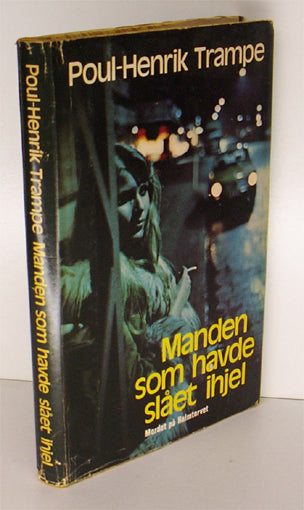 Manden som havde slået ihjel.