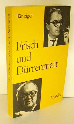 Frisch und Dürrenmatt