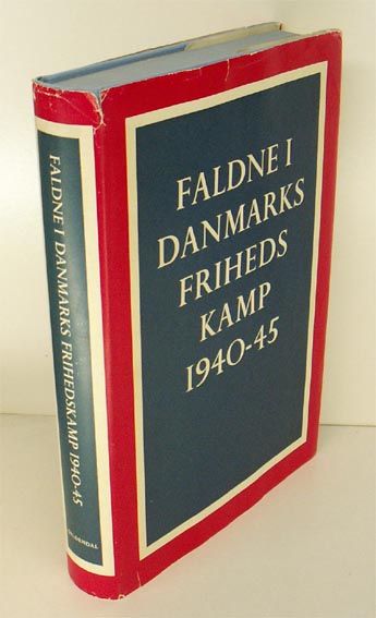 Faldne i Danmarks Frihedskamp 1940-45