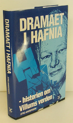 Dramaet i Hafnia - historien om Villums verden