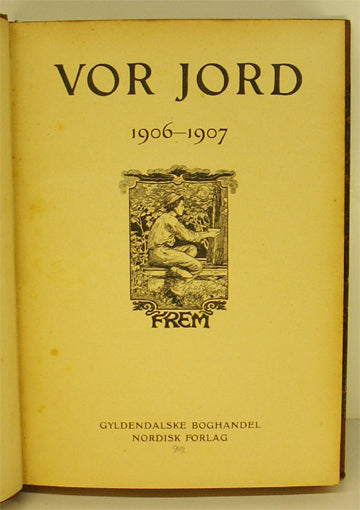 Vor Jord. 1906-1907