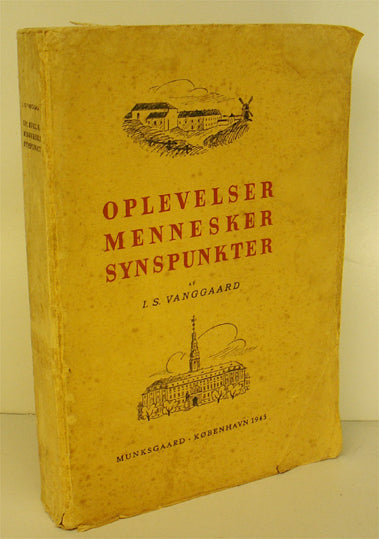 Oplevelser, Mennesker, Synspunkter