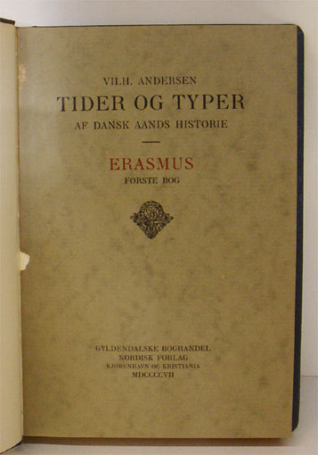 Tider og typer. Af dansk aands historie