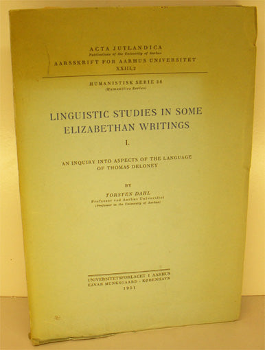 Linguistic studies in some Elizabethan writings I.