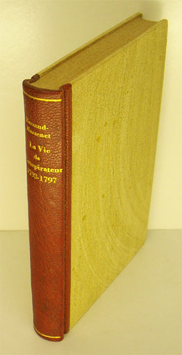 La vie de Conspirateur 1793-1797