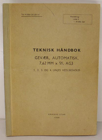 Teknisk Håndbok  Gevær, automatisk, 7,62 MM x 51, AG3