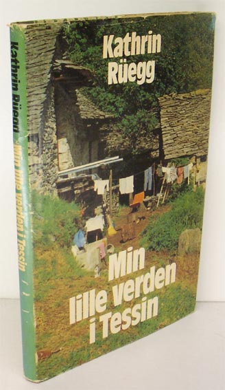 Min lille verden i Tessin