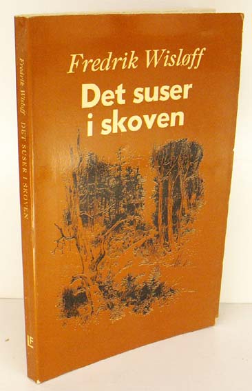 Det suser i skoven