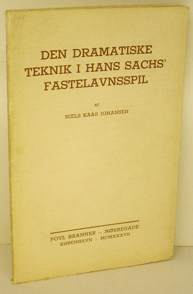 Den dramatiske teknik i Hans Sachs´ Fastelavnsspil.
