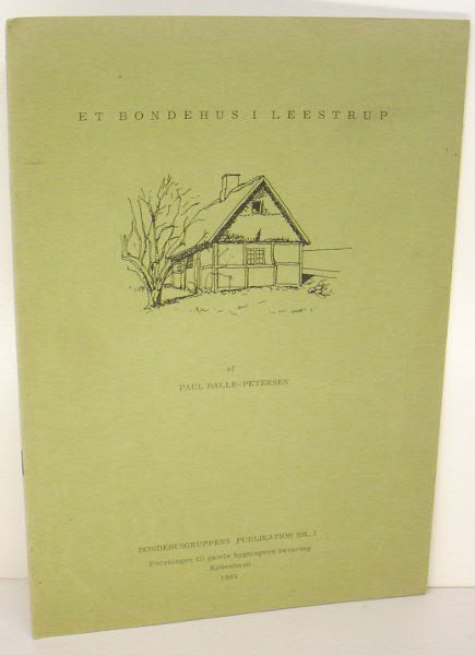 Et bondehus i Leestrup